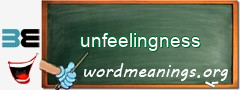 WordMeaning blackboard for unfeelingness